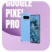 Google Pixel Pro: A Comprehensive Review